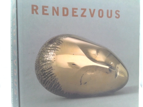 Rendezvous: Masterpieces from the Centre Georges Pompidou and the Guggenheim Museums