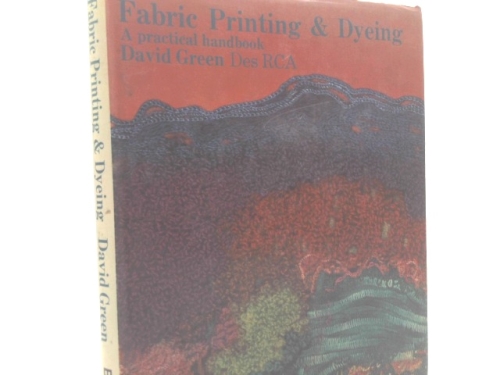 Fabric printing and dyeing; a practical handbook