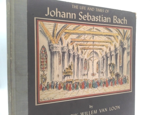 The Life and Times of Johann Sebastian Bach.