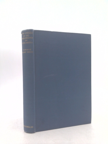 New Studies in the Philosophy of Descartes: Descartes as Pioneer