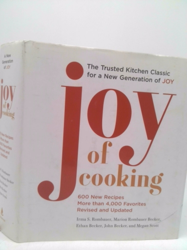 Joy of Cooking: Fully Revised and Updated