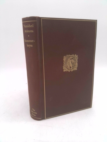 Vanished Arizona: Recollections of My Army Life