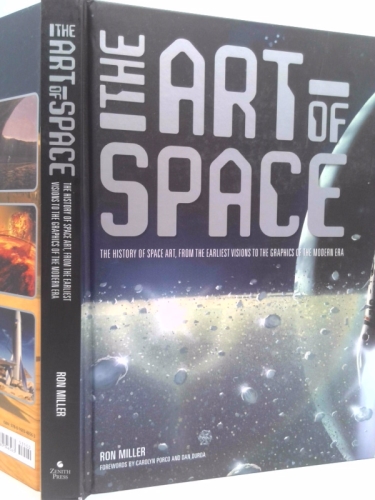 The Art of Space: The History of Space Art, from the Earliest Visions to the Graphics of the Modern Era