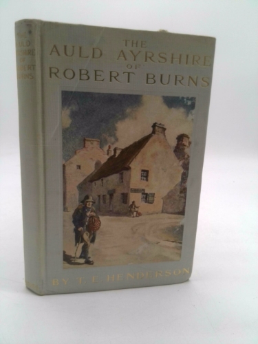 The Auld Ayrshire of Robert Burns