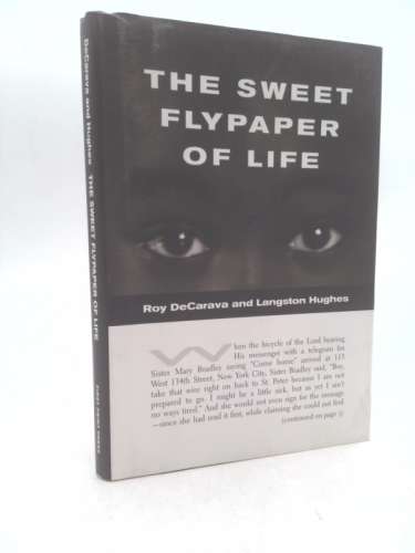 Roy Decarava and Langston Hughes: The Sweet Flypaper of Life
