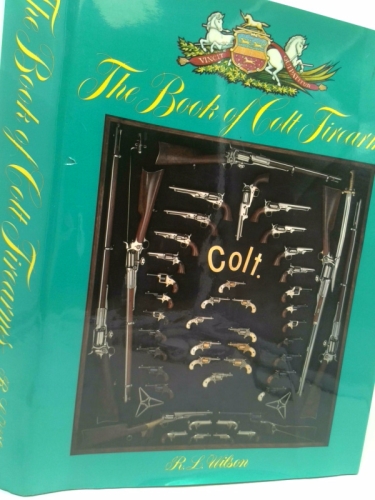 The Book of Colt Firearms