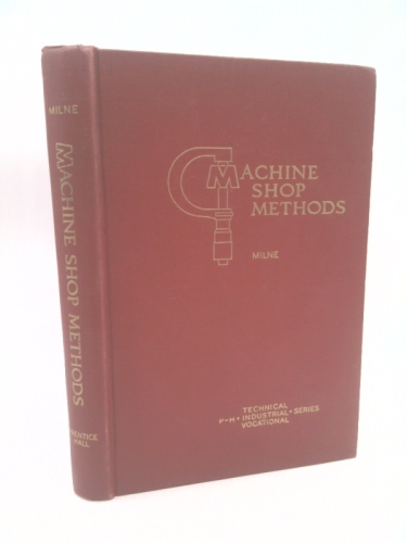 Machine Shop Methods