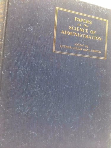 Papers on the Science of Administration