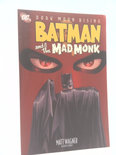 Batman and the Mad Monk