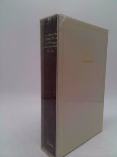 The Debate on the Constitution: Part One and Part Two