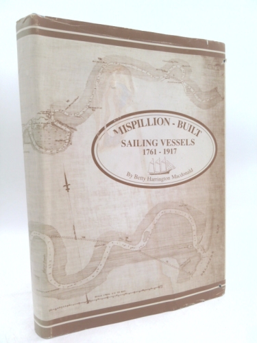 Mispillion-built sailing vessels, 1761-1917