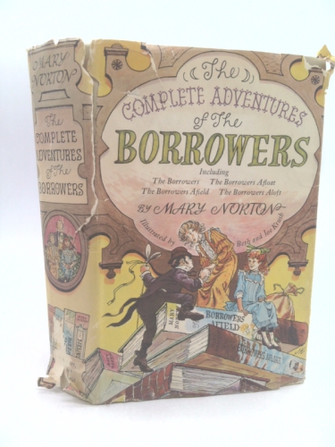 The Complete Adventures of the Borrowers