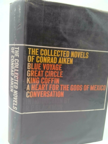 The Collected Novels of Conrad Aiken