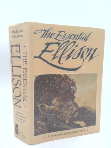 The Essential Ellison: A 35-Year Retrospective