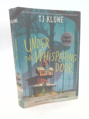 Under the Whispering Door - Signed / Autographed Copy