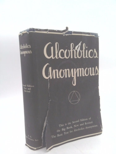 Alcoholics Anonymous. Second Edition 13th Printing