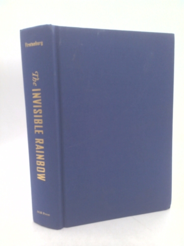 The Invisible rainbow