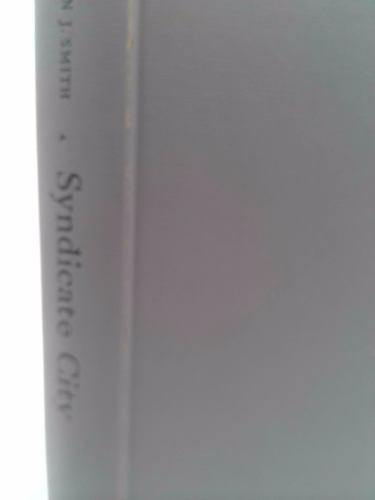 Syndicate City; the Chicago Crime Cartel and What to Do about It. Pref. by Virgil Peterson