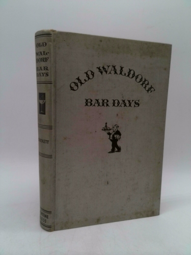 Old Waldorf Bar Days