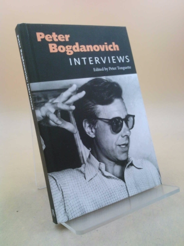 Peter Bogdanovich: Interviews