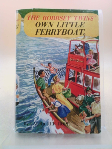 Bobbsey Twins 00: Own Little Ferryboat