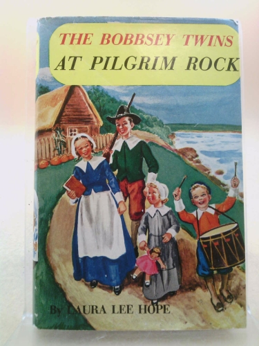 The Bobbsey Twins At Pilgrim Rock (Bobbsey Twins, 50)