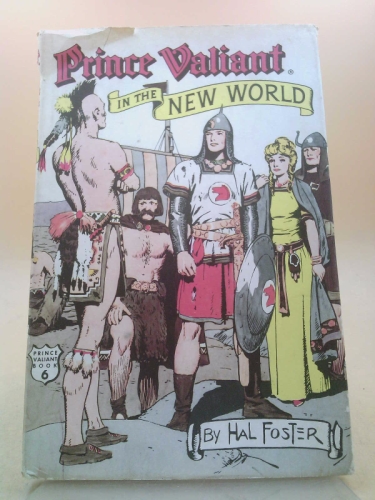 Prince Valiant in the New World (Prince Valiant Book 6)