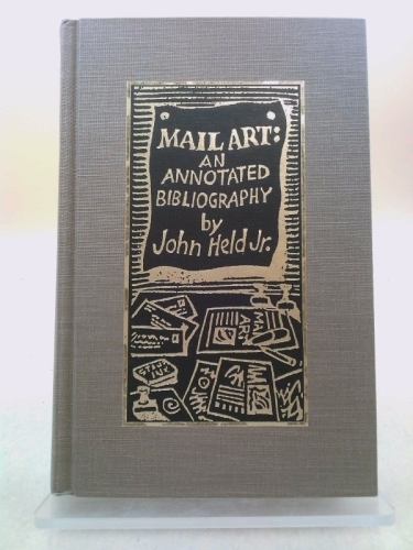 Mail Art: An Annotated Bibliography