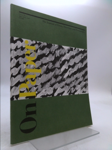 On Paper: The Journal of Prints, Drawings, and Photography, Volume 1, Number 3 (Jan.-Feb. 1997)