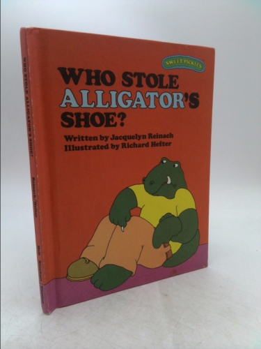 Who Stole Alligator's Shoe?