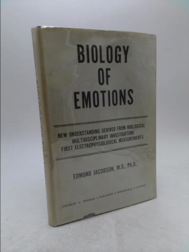 BIOLOGY OF EMOTIONS. New Understanding Derived from Biological Multidisciplinary Investigation; First Electrophysiological Measurements.