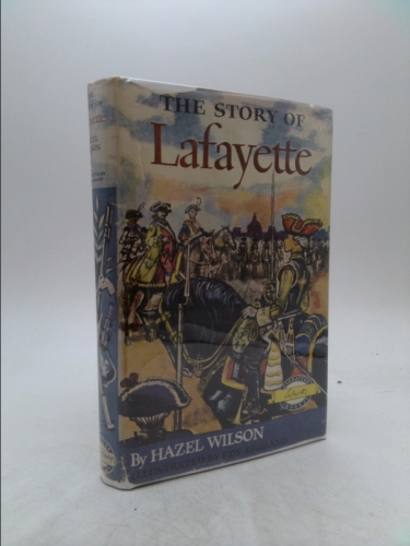 The story of Lafayette;