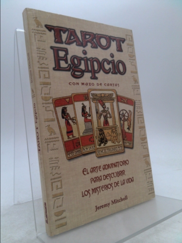 Tarot egipcio / Egyptian Tarot: El arte adivinatorio para descubrir los misterios de la vida / The Divination Art to Discover Life Mysteries (Armonia / Harmony) (Spanish Edition)