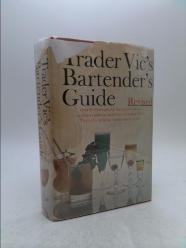 Trader Vic's Bartender's Guide, Revised