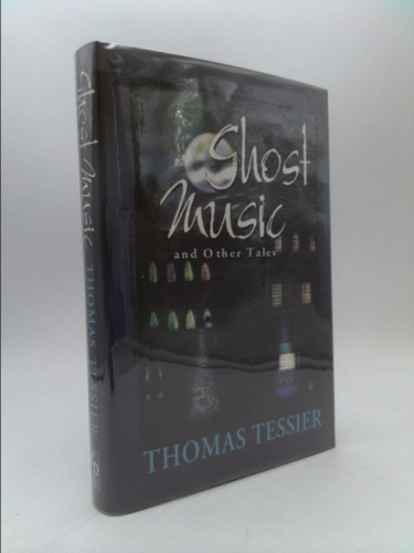 Ghost Music: And Other Tales