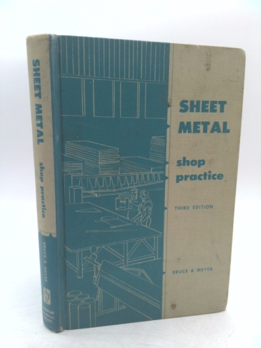 Sheet Metal Shop Practice - Third Edition