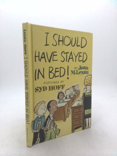 I Should Have Stayed in Bed