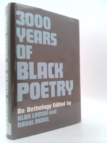 3000 Years of Black Poetry, An Anthology