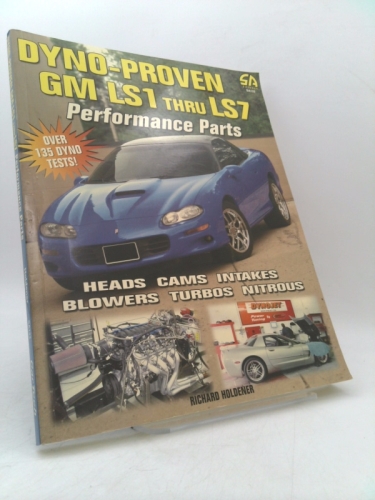 Dyno-Proven GM LS1 Thru LS7 Performance Parts Book Cover