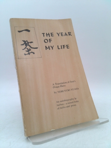 The Year of My Life: A Translation of Issa