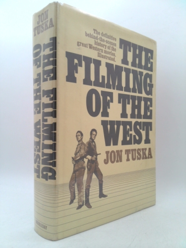 The filming of the West