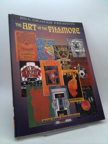 The Art of the Fillmore: 1966-1971