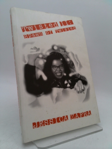 Twisted II: Spawn of the Twisted