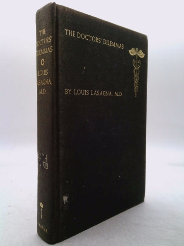 The Doctors' Dilemmas