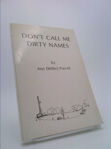 don't call me dirty names