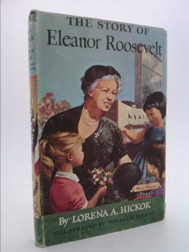 The Story of Eleanor Roosevelt (Signature books, 48)