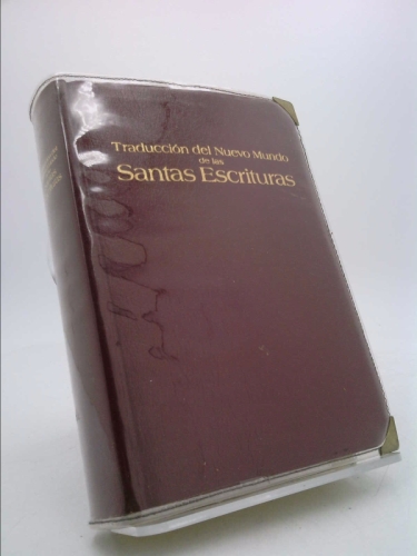 Traduccion Del Nuevo Mundo de Las Santas Escrituras