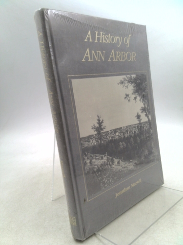 A History of Ann Arbor