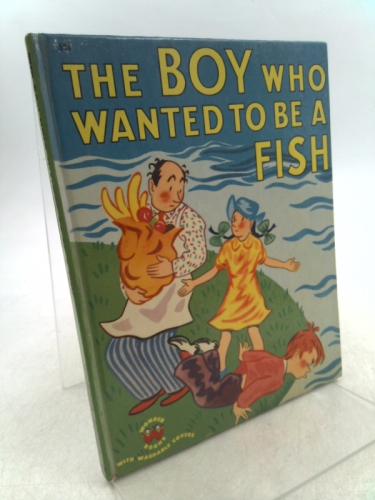 The Boy Who Wanted to be a Fish