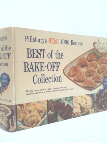 Pillsbury's Best 1000 Recipes: Best of the Bake-Off Collection